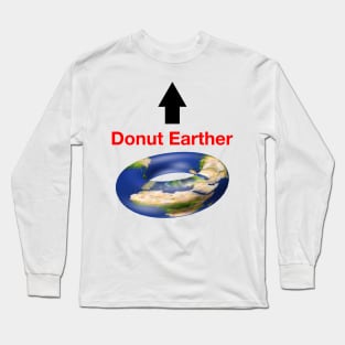 Donut Earther Long Sleeve T-Shirt